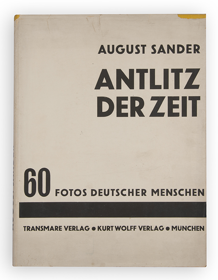 August Sander: Antlitz der Zeit (Menschen des 20. Jahrhunderts)